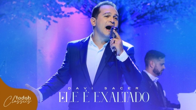 Davi Sacer | Ele é Exaltado [Clipe Oficial]