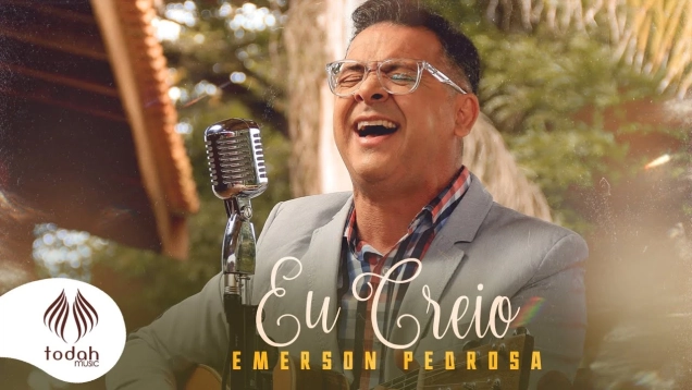 Emerson Pedrosa | Eu Creio [Clipe Oficial]