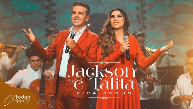 Jackson e Talita | Fica Jesus [Clipe Oficial]