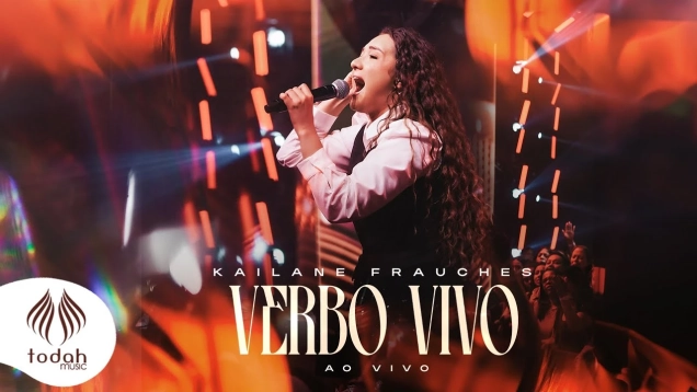 Kailane Frauches | Verbo Vivo [Clipe Oficial]