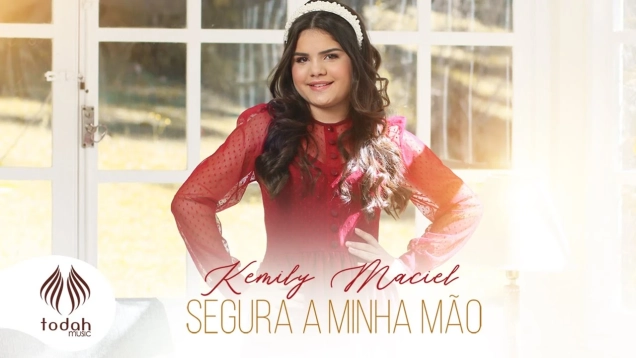Kemily Maciel | Segura a Minha Mão [Clipe Oficial]
