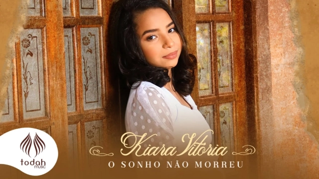Kiara Vitória | O Sonho Não Morreu [Clipe Oficial]