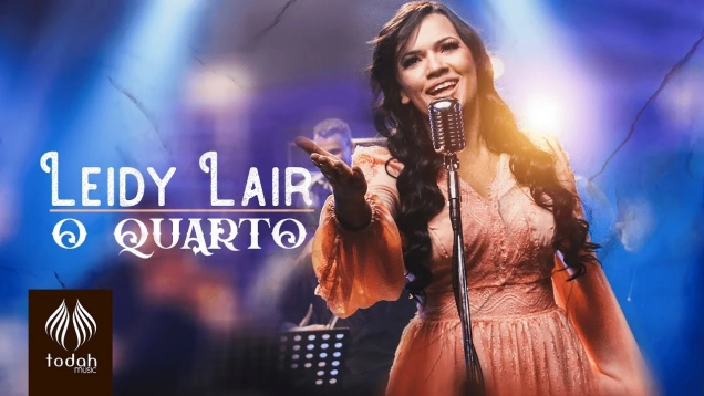 Leidy Lair | O Quarto [Clipe Oficial]