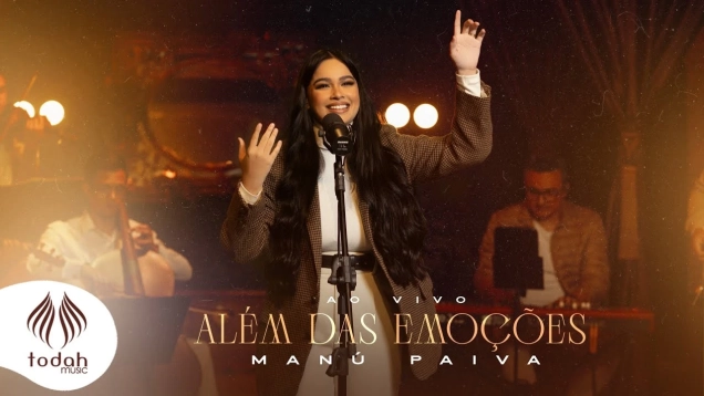 Manú Paiva | Além das Emoções [Clipe Oficial]