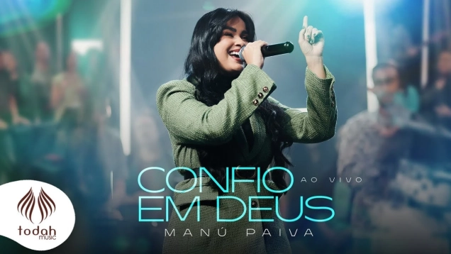 Manú Paiva  | Confio em Deus (Trust in God) [Clipe Oficial]