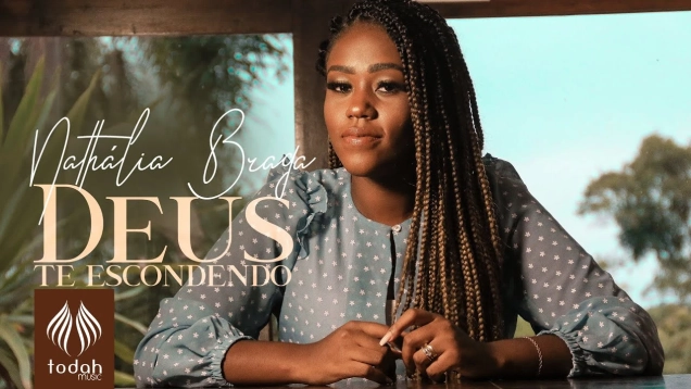 Nathália Braga | Deus Te Escondendo [Clipe Oficial]