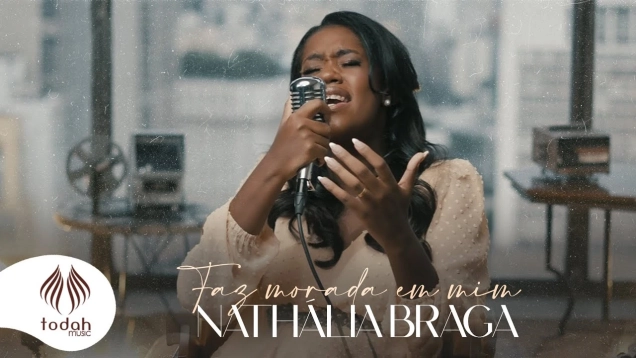 Nathália Braga | Faz Morada em Mim [Clipe Oficial]