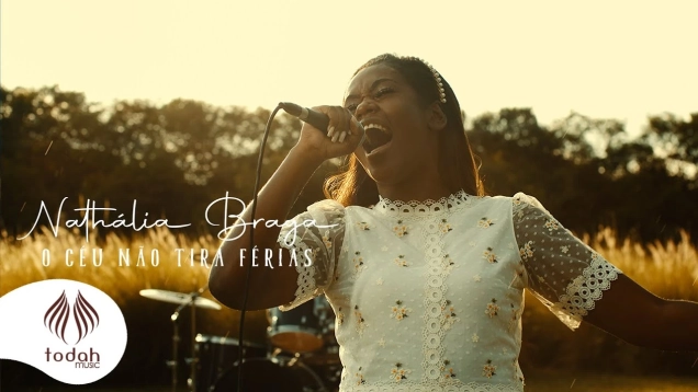 Nathália Braga | O Céu Não Tira Férias [Clipe Oficial]