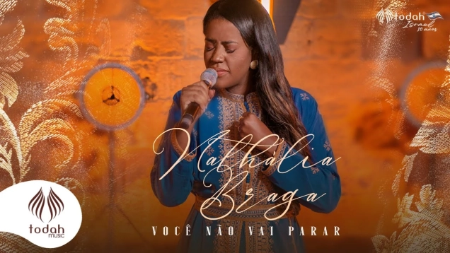 Nathália Braga | Você Não Vai Parar [Clipe Oficial]