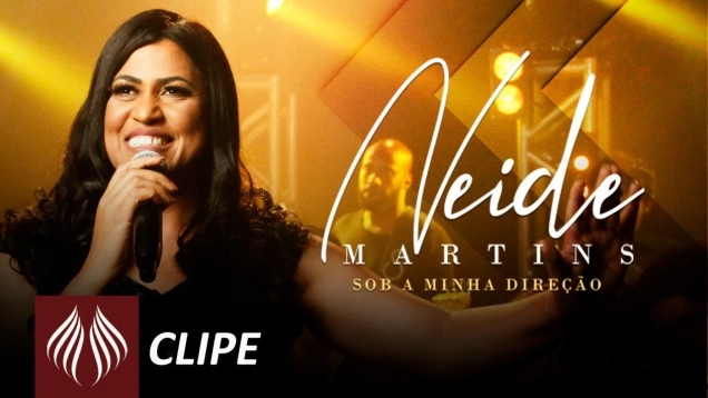 Neide Martins | Sob a Minha Direção  [Clipe Oficial]