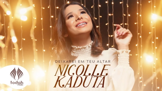 Nicolle Kaduta | Deixarei em Teu Altar [Clipe Oficial]