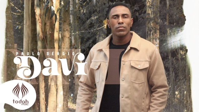 Paulo Sérgio | Davi [Clipe Oficial]