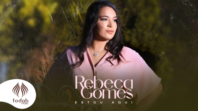 Rebeca Gomes | Estou Aqui [Clipe Oficial]