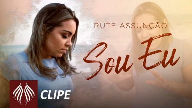 Rute Assunção | Sou Eu [Clipe Oficial]