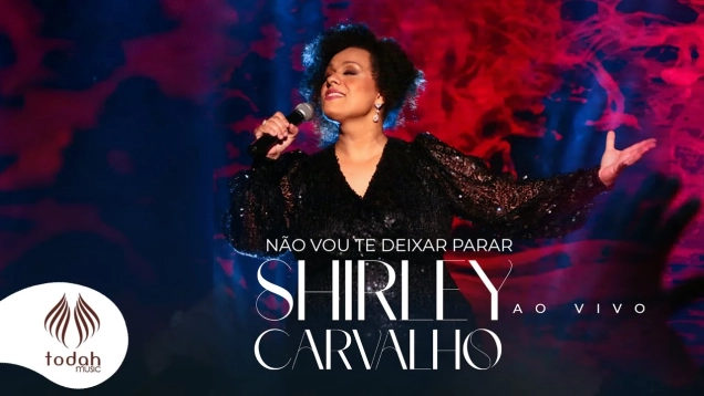 Shirley Carvalho | Não Vou Te Deixar Parar [Clipe Oficial]