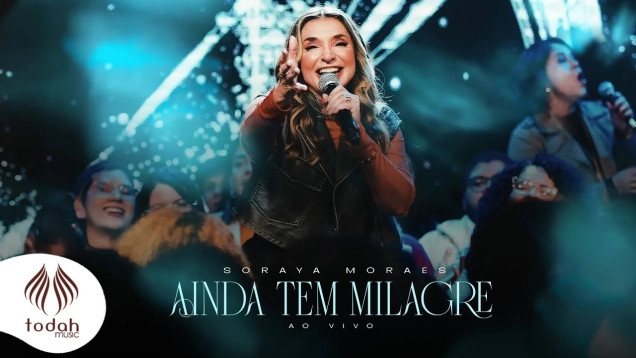 Soraya Moraes | Ainda Tem Milagre [Clipe Oficial]