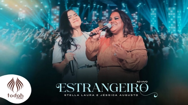 Stella Laura e Jéssica Augusto | Estrangeiro [Clipe Oficial]