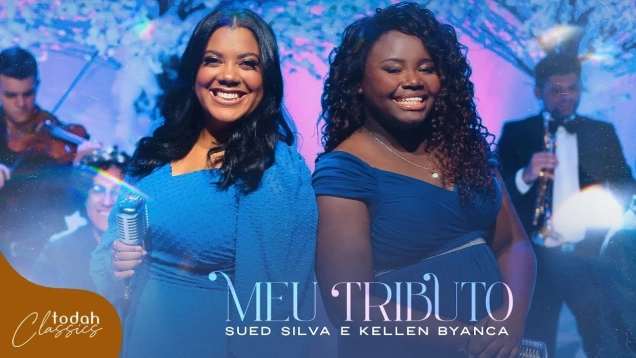 Sued Silva e Kellen Byanca | Meu Tributo [Clipe Oficial]