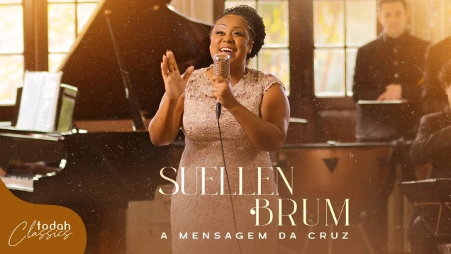 Suellen Brum | A Mensagem da Cruz [Clipe Oficial]
