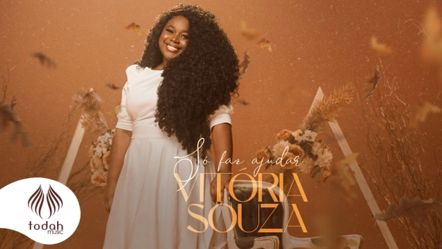 Vitória Souza | Só Faz Ajudar [Clipe Oficial]