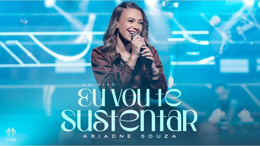 Ariadne Souza | Eu Vou Te Sustentar [Clipe Oficial]
