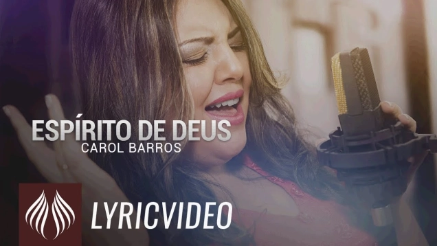 Carol Barros l Espírito de Deus [LYRIC VIDEO]