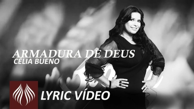 Célia Bueno | Armadura de Deus [Lyric Vídeo]