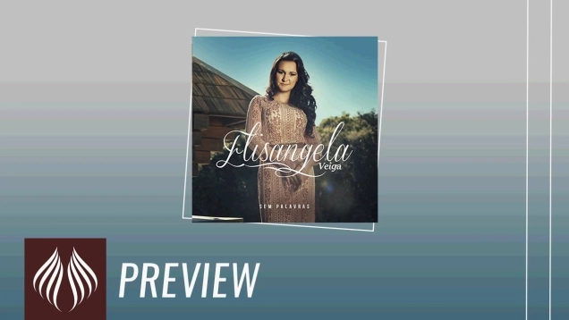 Elisangela Veiga | CD Sem Palavras [PREVIEW OFICIAL]
