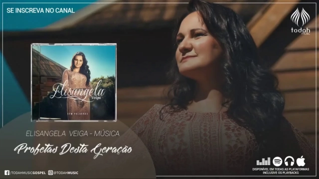 Elisangela Veiga | Profetas Desta Geração
