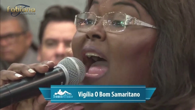 Fabiana Anastácio - Inpactante - Vigília O Bom Samaritano 2018