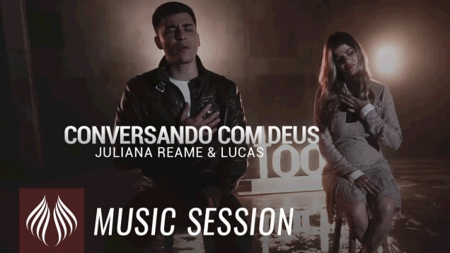 Juliana Reame & Lucas l Conversando com Deus [MUSIC SESSION]