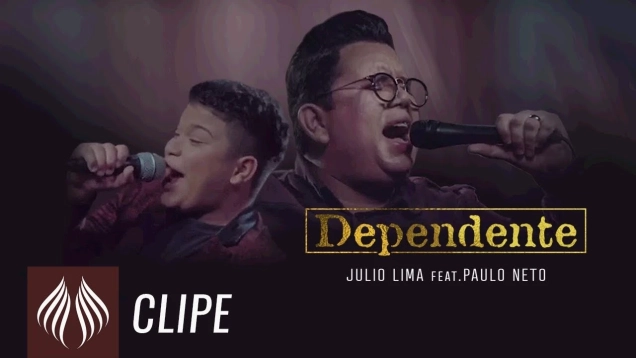 Julio Lima l Dependente Feat.Paulo Neto [CLIPE OFICIAL]