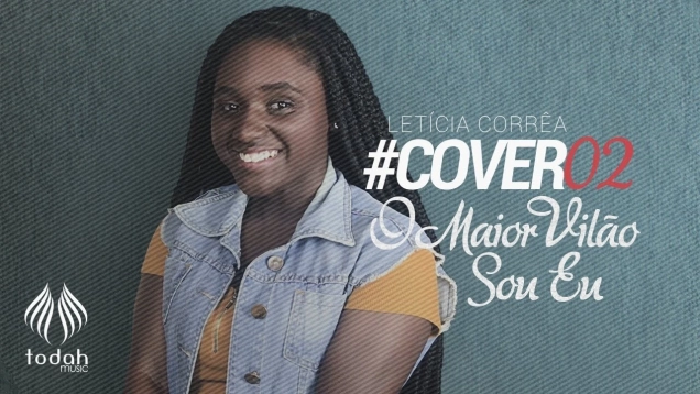 Letícia Corrêa | O Maior Vilão Sou Eu  "Cover"