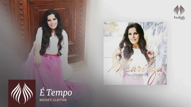 Marilza Oliveira l É Tempo [PSEUDO VIDEO]
