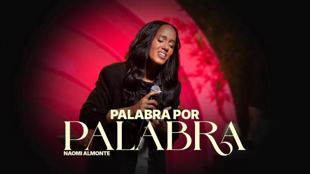 Naomi Almonte | Palabra por Palabra [Video Oficial]
