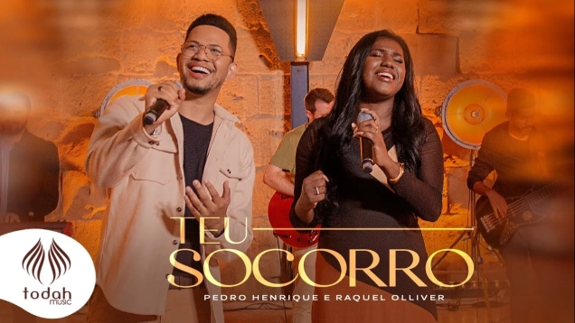 Pedro Henrique e Raquel Olliver  l Teu Socorro [Clipe Oficial]