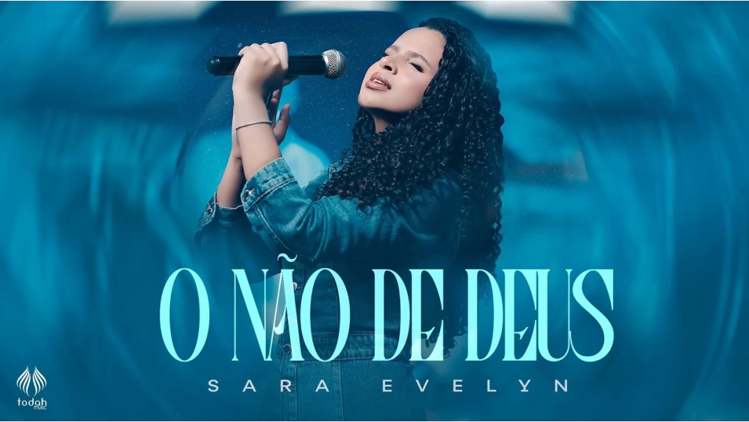 Sara Evelyn | O Não de Deus [Clipe Oficial]
