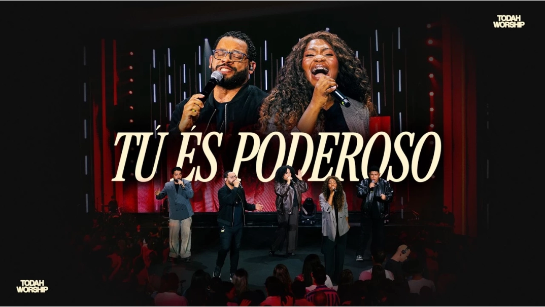 Todah Worship | Tu És Poderoso [Clipe Oficial]